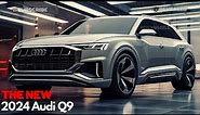 The Best SUV Ever? 2024 Audi Q9 Full Review and Analysis!