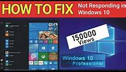 How To Fix Not Responding Program in Window 10 [Solved] Windows 10 Not Responding | top1u