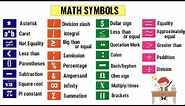 Math Symbols | List of 32 Basic Symbols in Mathematics & How to Read Them