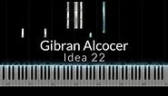 Gibran Alcocer - Idea 22 Piano Tutorial