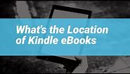 Kindle 101 - Where are Kindle Books Stored?