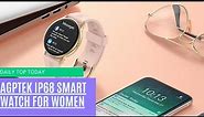 Best Smart Watch for Women - best smart watches for women of 2021 [top 6 picks]
