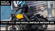 2021 Royal Enfield Meteor 350 First Ride Review