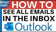 How to see all my emails in Outlook inbox #MicrosoftOutlook