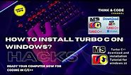Turbo C/C++ Download and Installation on Windows 10