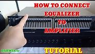 how to connect EQ to amplifier for basic tutorial