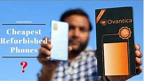 Buying Refurbished iPhone / Mobile Phones from Ovantica !