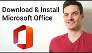 How to Download & Install Microsoft Office