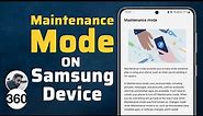 How To: Enable Maintenance Mode on Samsung Galaxy Smartphones