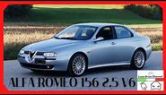 ALFA ROMEO 156 2.5 V6 24V BUSSO / IS IT THE LITTLE BROTHER OF THE 156 GTA?