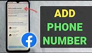 How To Add Phone Number On Facebook - Full Guide