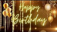 Birthday Ambience | Happy Birthday Background Video | Birthday Display With Gold Ribbons and Message