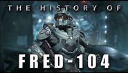 The History of Fred-104 - Halo 5 Primer Series