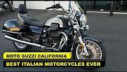 MOTO GUZZI CALIFORNIA | BEST ITALIAN MOTORCYCLES EVER