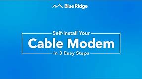 How to Set Up Your Cable Modem | Blue Ridge