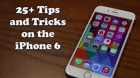 25+ Tips and Tricks for the iPhone 6