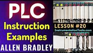 PLC Training 20 - Instruction Examples in PLC Programming | RSLogix 500