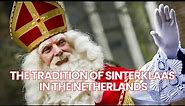 Sinterklaas in the Netherlands: A Timeless Tradition | Exploring Dutch Culture