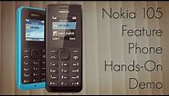 Nokia 105 Feature Phone Hands-On Demo by Advices Media