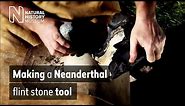 Making a Neanderthal flint stone tool | Natural History Museum