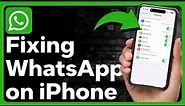 How To Fix WhatsApp Not Working On iPhone