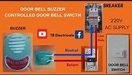 Electrical Tutorial: DoorBell/Door Buzzer Wiring and Installation |Tb Electricals