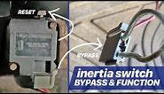 How To Bypass an Inertia Switch | What They Are, Where They Are & Why They're Important