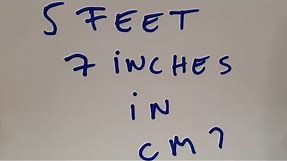 5 feet 7 inches in cm?