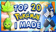 Top 20 Fakemon I Created