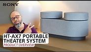 Sony | HT-AX7 Portable Theater System – Product Overview