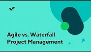 Agile vs. Waterfall Project Management - Wrike