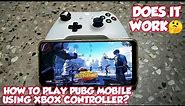 How to play PUBG Mobile using Xbox controller via Bluetooth ? | Does it work or not🤔