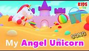 MY ANGEL UNICORN | Unicorn Songs for Kids 🦄 with LYRICS