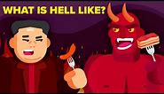 What Is Hell Really Like?