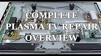Plasma TV Repair Tutorial - Common Symptoms & Solutions - How to Fix Plasma TVs