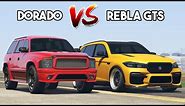 GTA 5 ONLINE - DORADO VS REBLA GTS (WHICH IS FASTEST?)