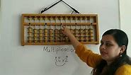 Multiplication on Abacus(Part -1)How to Multiply in Abacus