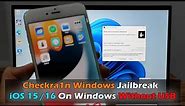"Checkra1n Windows" Jailbreak iOS 15 /16 On Windows Without USB