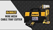 DwWalt 20V MAX XR Brushless Wire Mesh Cable Tray Cutter