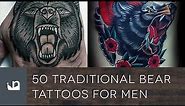 50 Traditional Bear Tattoos For Men