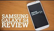 Samsung Galaxy S4 Review