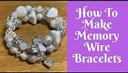 Jewelry Making For Beginners: How To Make Memory Wire Bracelets