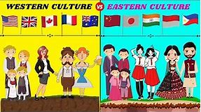 The Differences Between Eastern And Western Cultures