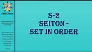 Part3 : 5S Basics : S2 SEITON SET IN ORDER