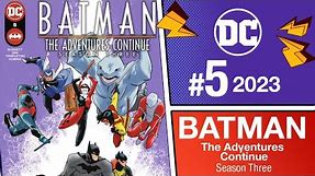 Batman: The Adventures Continue. Season Three #"5 | 2023 | DC Comics