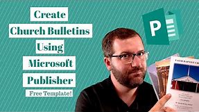 Church Bulletins: How to Create Them Using Microsoft Publisher [FREE TEMPLATE]