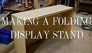 Making a Folding Display Stand