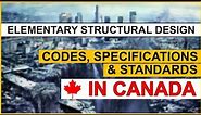 Structural Steel Design: Codes, Specifications & Standards in Canada