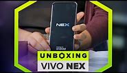 Vivo Nex phone unboxing