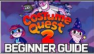 ULTIMATE Costume Quest 2 Beginner Guide! Costume Quest 2 Tips and Tricks